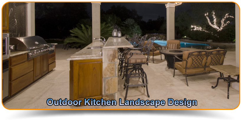 Outdoor Kitchen Landscape Design – Making the Most of Outdoor Entertaining