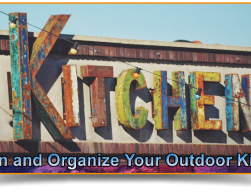 Tips on How to Design and Organize Your Outdoor Kitchen